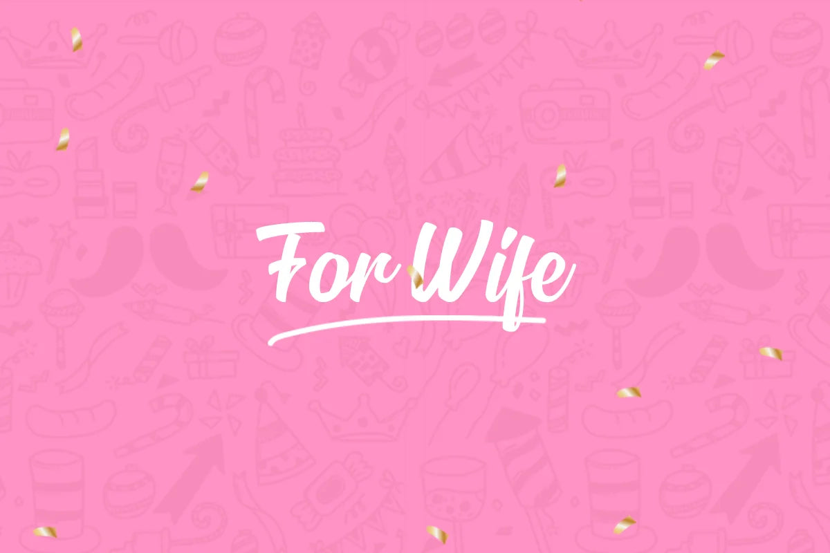 For Wife