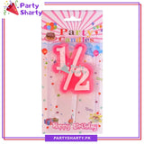1/2 Birthday Cake Candle For Half Way to One Birthday Cake Decoration and Celebration
