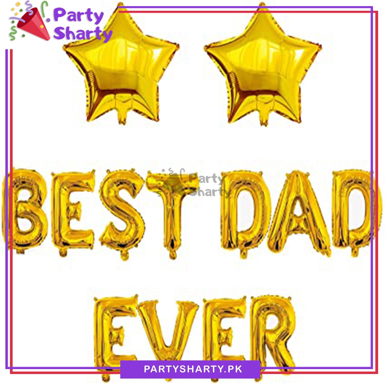 Best Dad Ever Foil Balloon Golden Set For Father's Day & Birthday Party Celebration