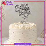 Bride to be Cake Topper For Bridal Shower Celebration Decoration Supplies