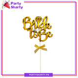 Bride to be Cake Topper For Bridal Shower Celebration Decoration Supplies