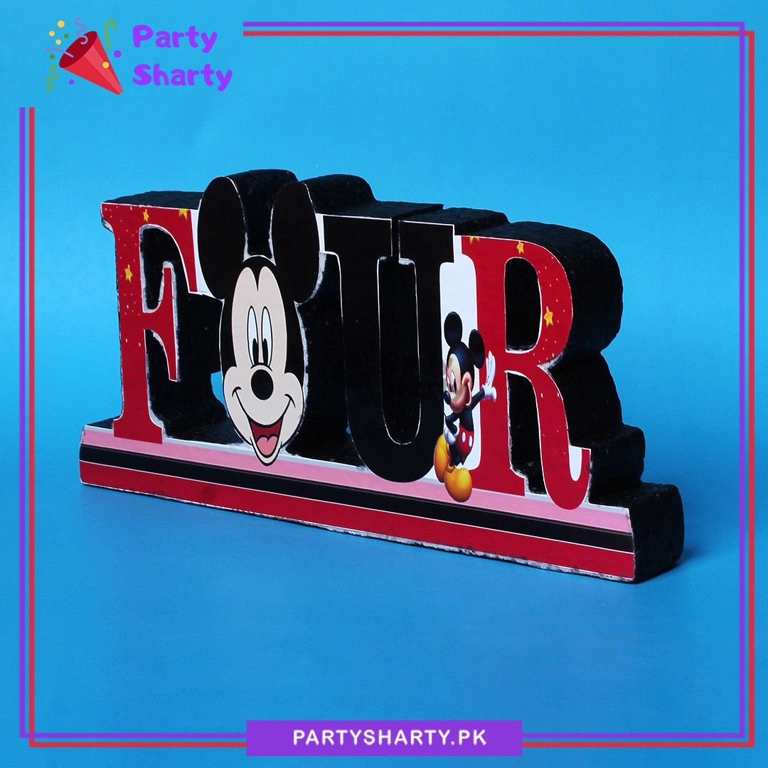 FOUR Thermocol Standee For Mickey Mouse Theme Based Fourth Birthday Decoration