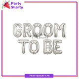 Groom To Be Foil Balloons Banner for Groom Shower Decoration & Celebration