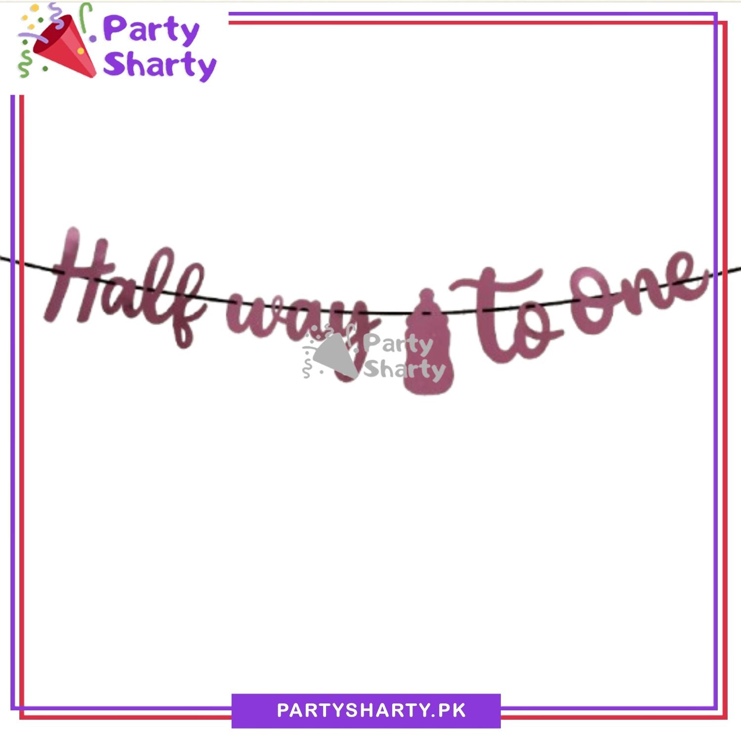 Half Way to One Scripted Card Banner For Half / 6 Month Birthday Decoration and Celebration