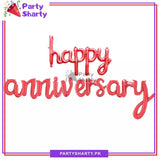Happy Anniversary Scripted Foil Balloon Banner for Anniversary Celebration and Decoration