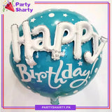 Happy Birthday 3D Round Foil Balloon for Birthday Party Decoration