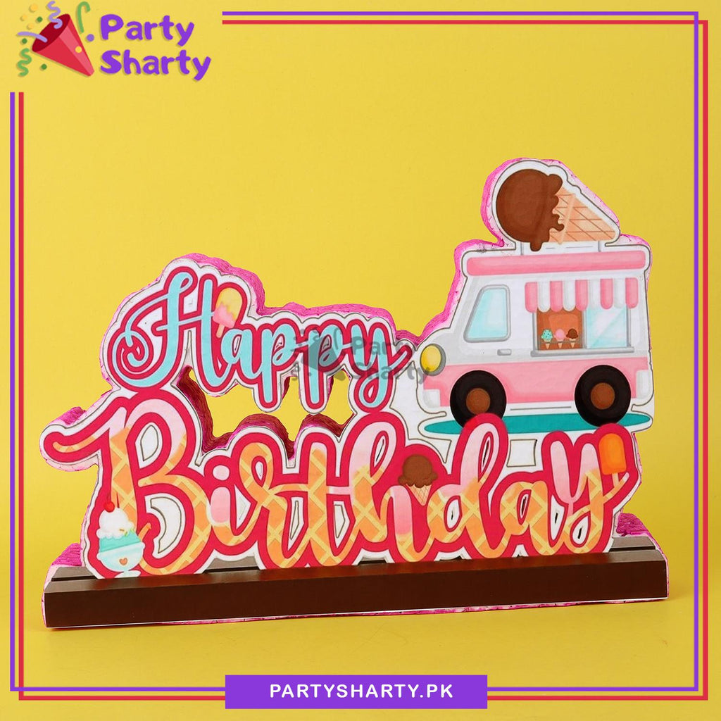 Ice-cream Theme Happy Birthday Thermocol Standee For Candyland Theme B ...
