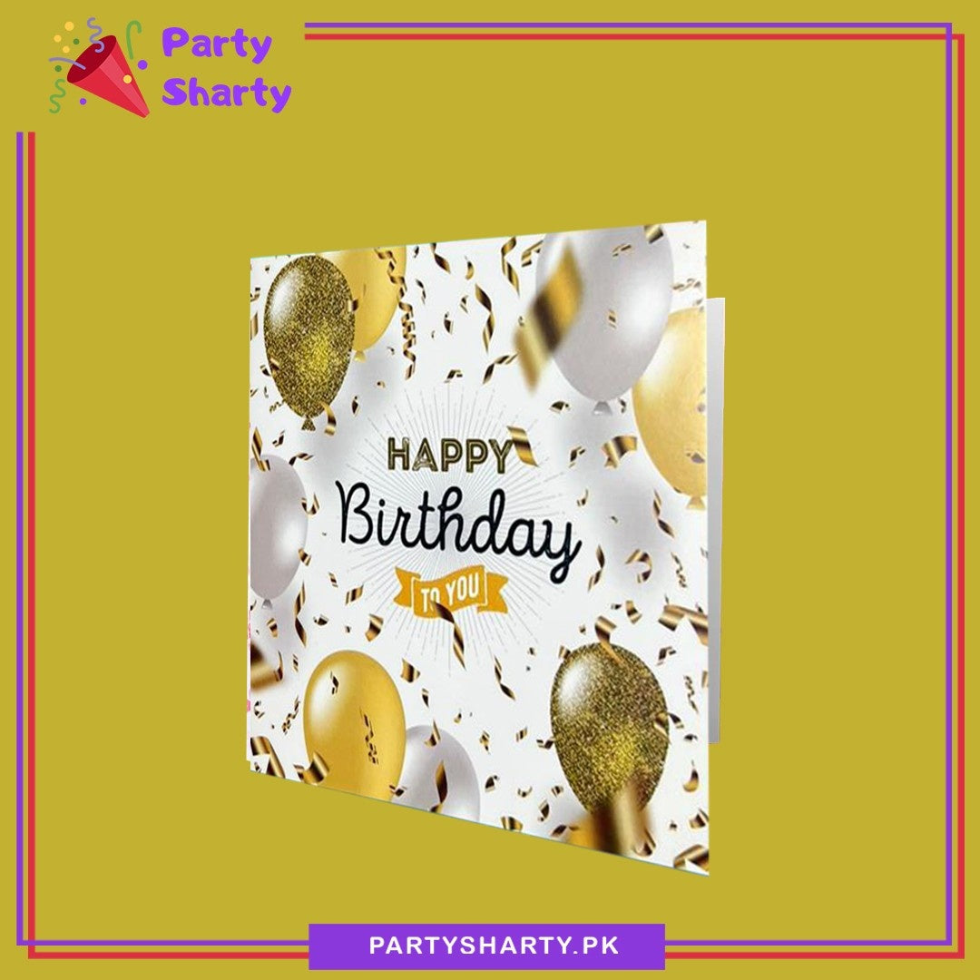 Happy Birthday To You Golden & Silver Balloons Printed Greeting Card