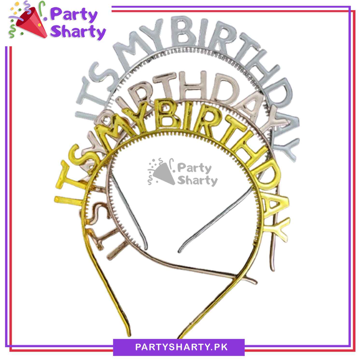 Its My Birthday Plastic Head Band For Birthday Party Celebrations