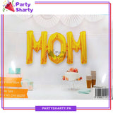 MOM Foil Banner For Mom's Birthday Party and Mother Day Decoration