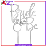 Bride to be Acrylic Cake Topper For Bridal Shower Celebration Decoration Supplies