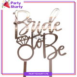 Bride to be Acrylic Cake Topper For Bridal Shower Celebration Decoration Supplies