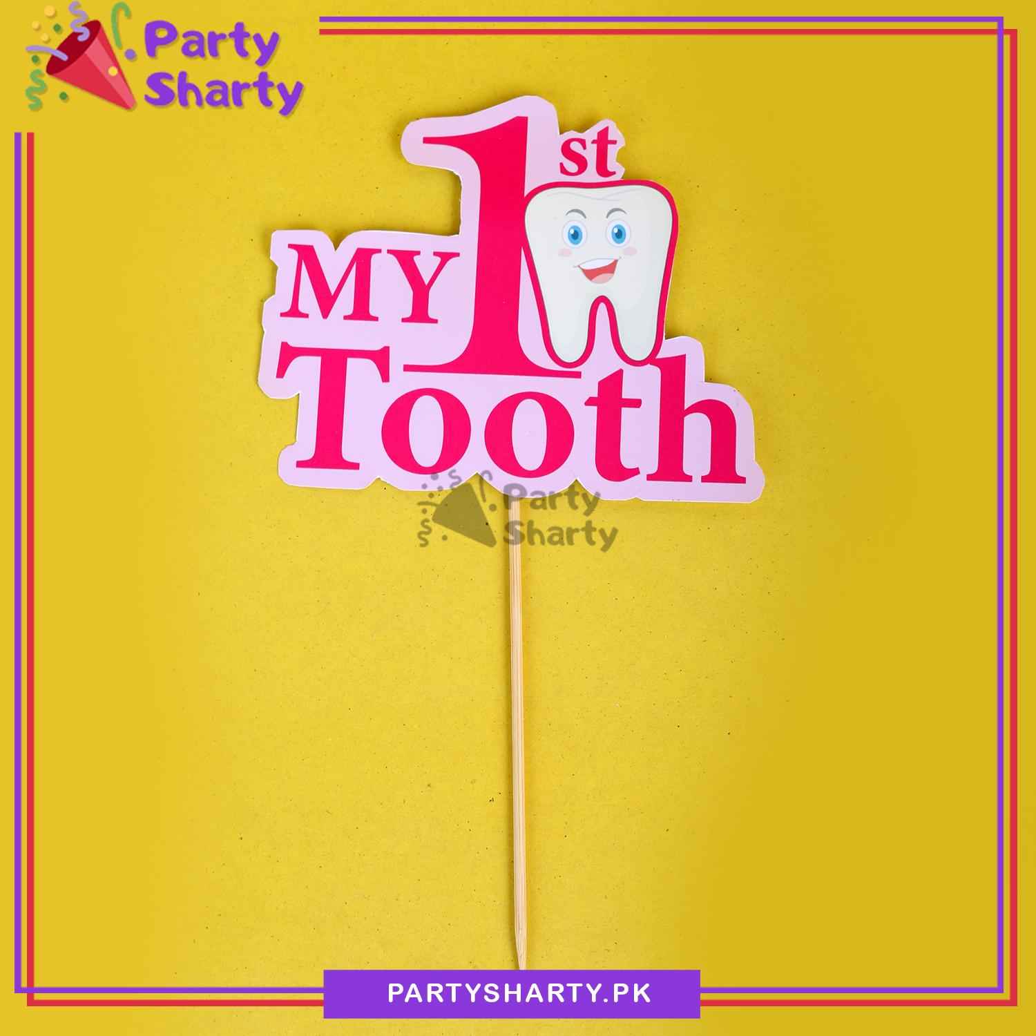 Pink Color My First Tooth Cake Topper for First Tooth Celebration
