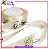 Ramadan Kareem Printed Ribbon Roll For Ramadan Gift Decoration
