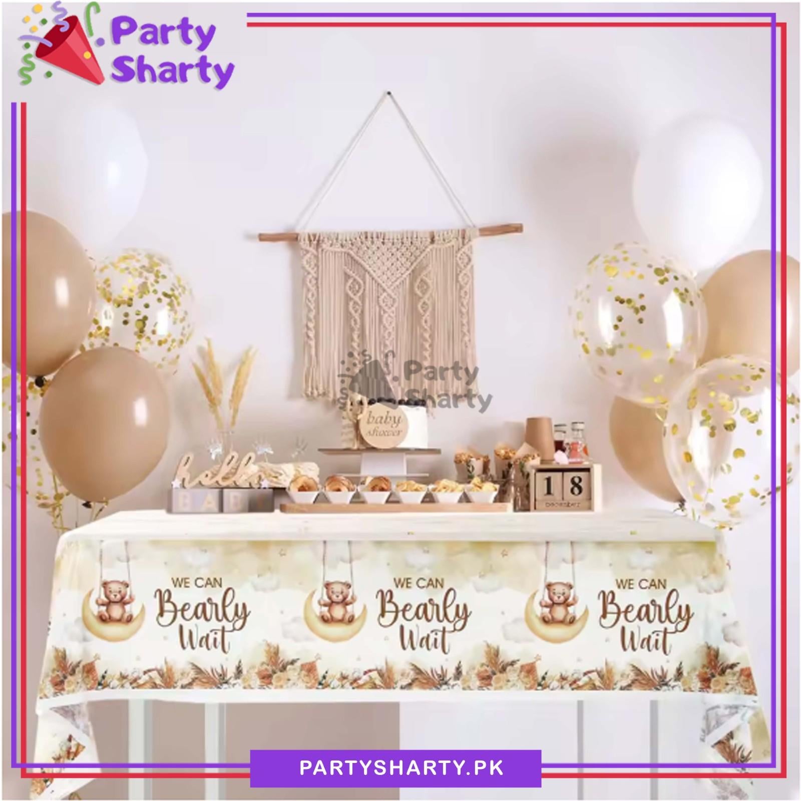 We can Bearly Wait Teddy Bear Theme Table Cover For Teddy Bear Theme Birthday Decoration & Celebration