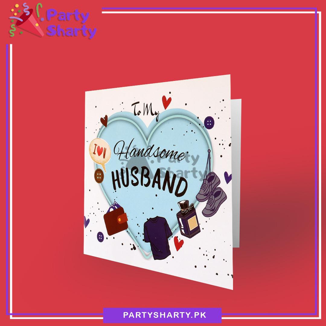 To my Handsome Husband Greeting Card For Husband Birthday Celebration