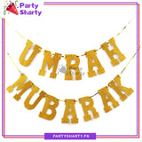 UMRAH MUBARAK Glitter Foamic Banner For Theme Decoration and Celebration