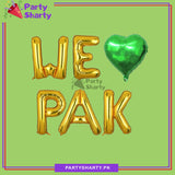 WE ♥ PAK Foil Balloon Banner For Independence Day Celebration