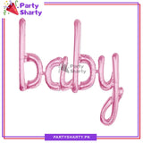 Baby Scripted Foil Balloon For Baby Shower, Welcome Baby and Gender Reveal Decoration and Celebrations