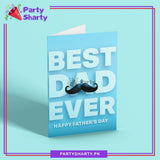 Best Dad Ever Happy Father's Day Customized Greeting Card