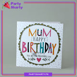 Happy Birthday Mum Greeting Card