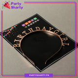 Birthday Girl Hairband For Birthday Event and Celebration