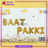 Baat Pakki Foil Balloon Set For Engagement Party Decoration and Celebrations