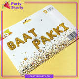 Baat Pakki Foil Balloon Set For Engagement Party Decoration and Celebrations