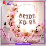 Bride to Be Foil Rose Gold with Baby Pink Theme Balloons Set for Bridal Shower Celebration and Decoration