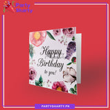 Happy Birthday To You Floral Design Greeting Card